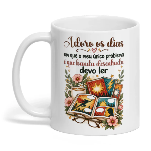 PT0009 - Adoro os dias em que o meu único problema é que banda desenhada devo ler.