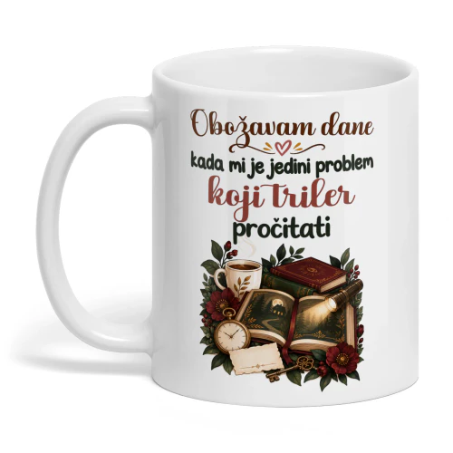 HR0006 - Obožavam dane kada mi je jedini problem koji triler pročitati.