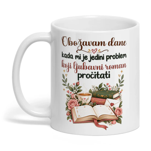 HR0003 - Obožavam dane kada mi je jedini problem koji ljubavni roman pročitati.