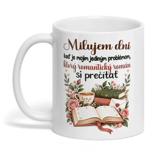 SK0003 - Milujem dni, keď je mojím jediným problémom, ktorý romantický román si prečítať.
