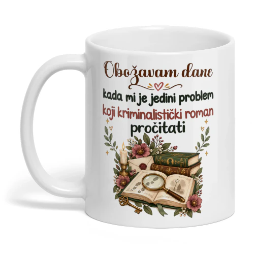 HR0002 - Obožavam dane kada mi je jedini problem koji kriminalistički roman pročitati.