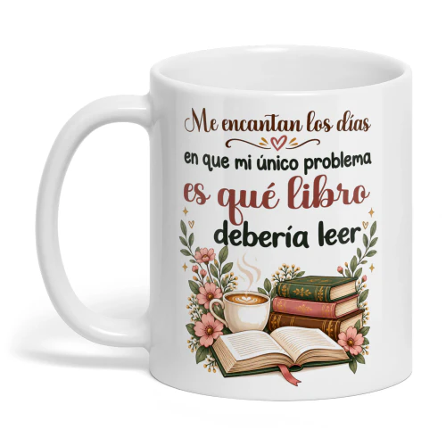 ES0001 - Me encantan los días en que mi único problema es qué libro debería leer.