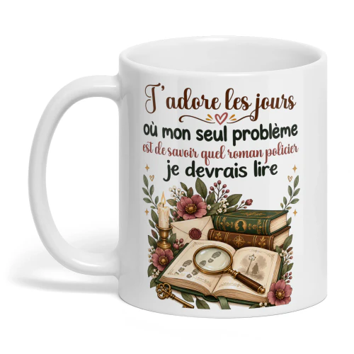 FR0255 - J’adore les jours où mon seul problème est de savoir quel roman policier je devrais lire.