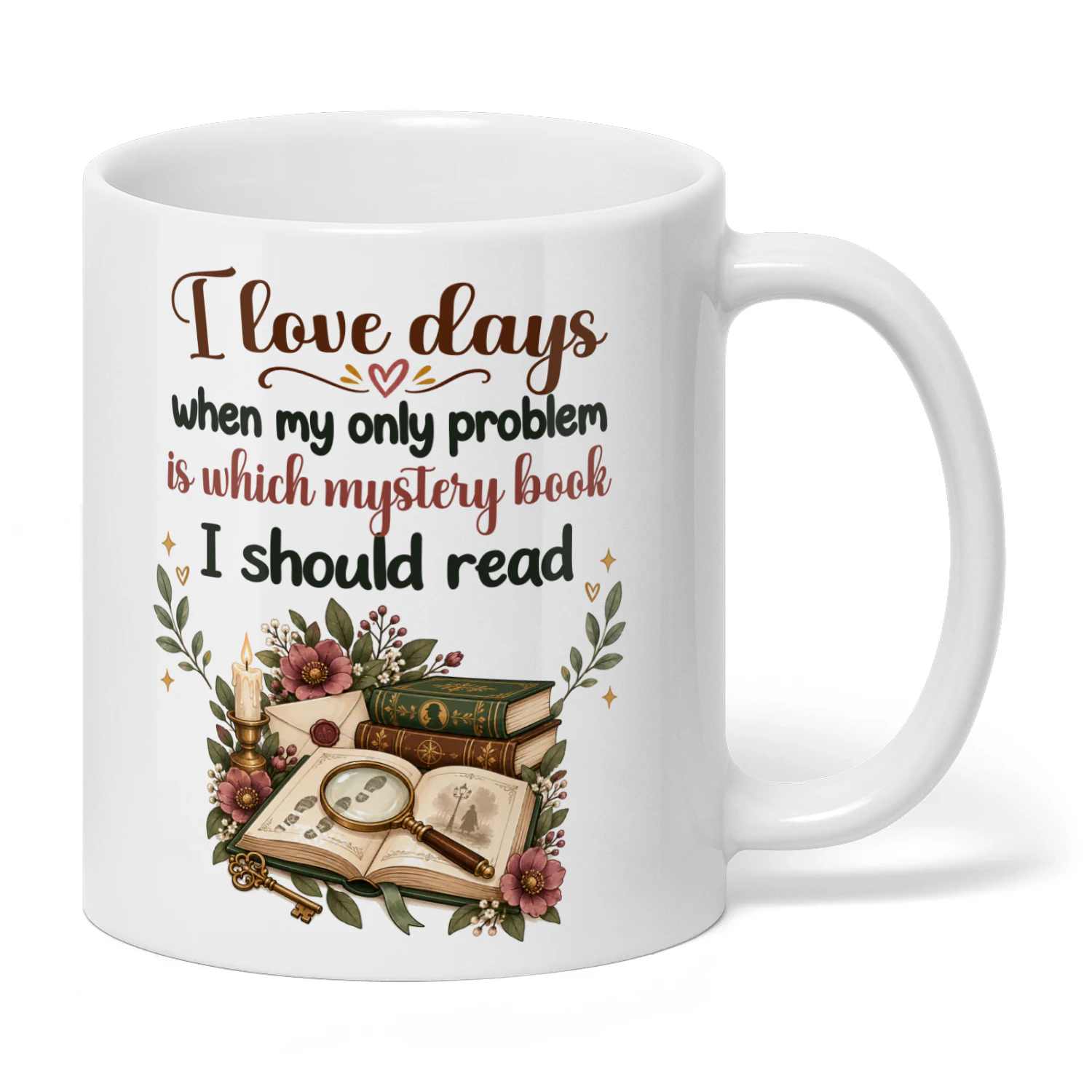 EN0193 - I love days when my only problem is which mystery book I should read.