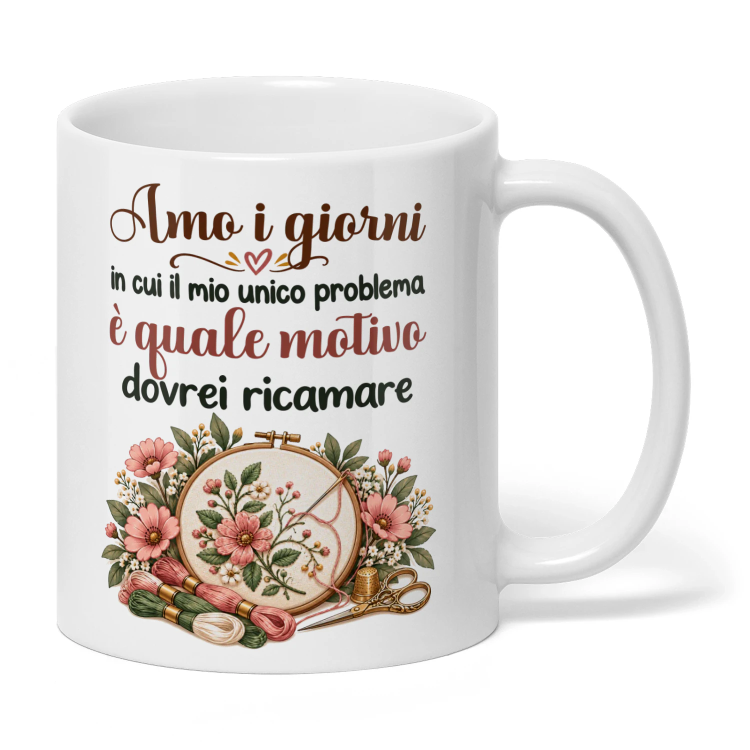 IT0424 - Amo i giorni in cui il mio unico problema è quale motivo dovrei ricamare
