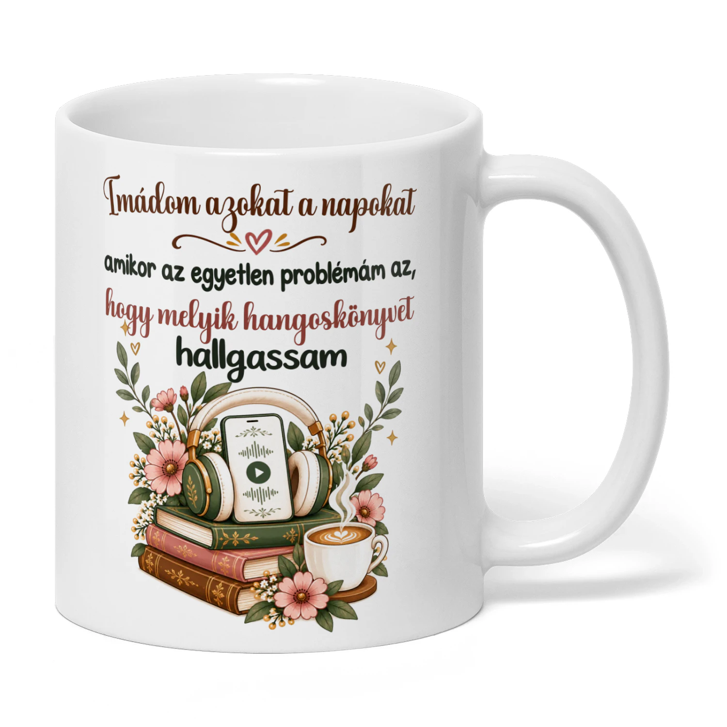HU0007 - Imádom azokat a napokat, amikor az egyetlen problémám az, hogy melyik hangoskönyvet hallgassam.