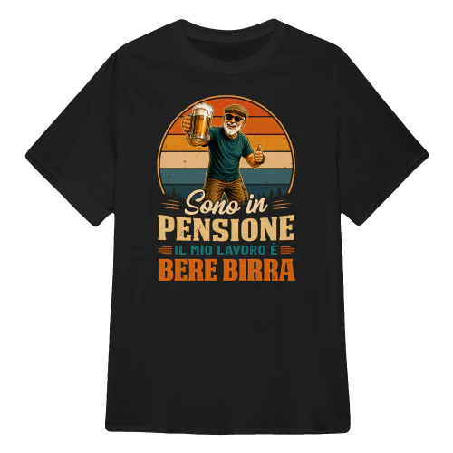 IT0225 - Sono in pensione il mio lavoro è bere birra