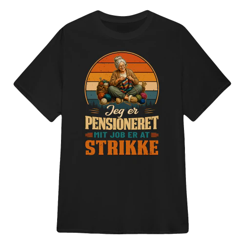 DK0156 - Jeg er pensioneret mit job er at strikke