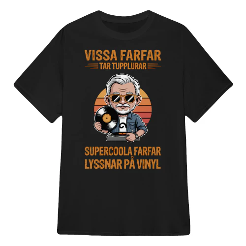 SE0092 - Vissa farfar tar tupplurar supercoola farfar lyssnar på vinyl