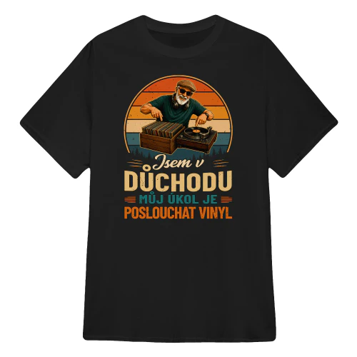 CZ0115 - Jsem v důchodu můj úkol je poslouchat vinyl
