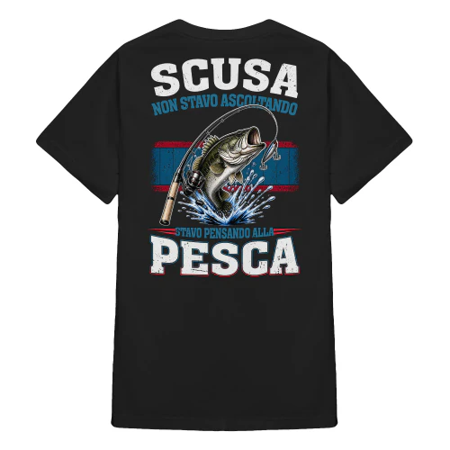 IT0314 - Scusa Non stavo ascoltando Stavo pensando alla pesca