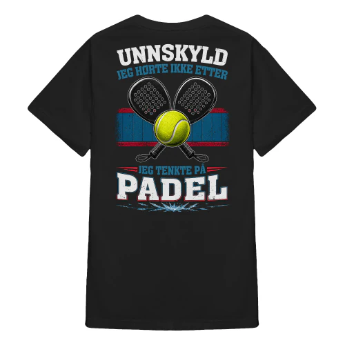 NO0301 - Unnskyld Jeg hørte ikke etter Jeg tenkte på padel
