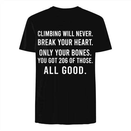 CLIMBING WILL NEVER BREAK YOUR HEART