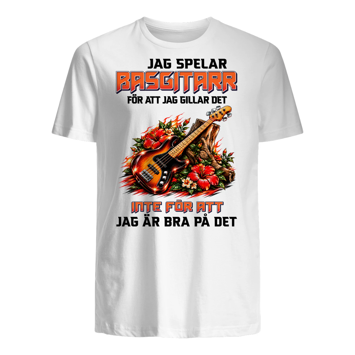 Jag Spelar Basgitarr För Att Jag Gillar Det