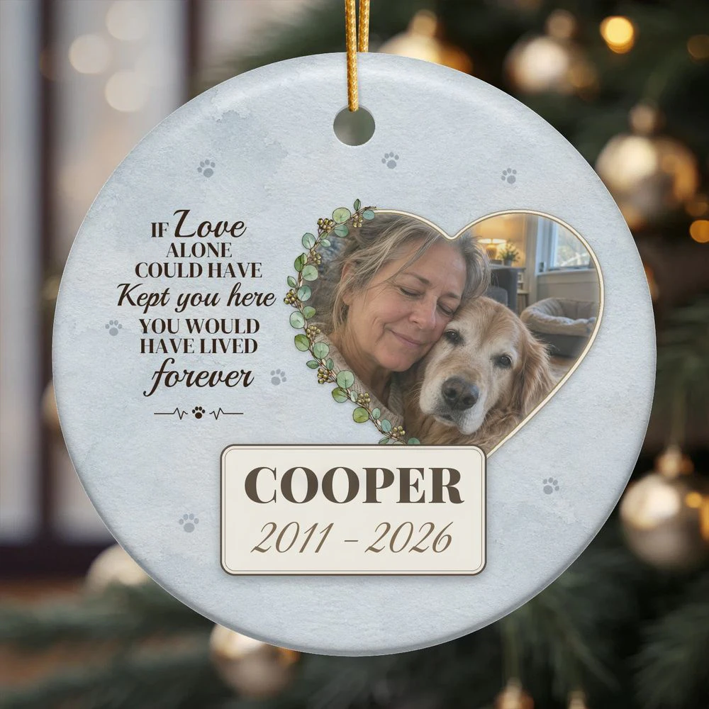 If Love Alone Photo Ceramic Ornament