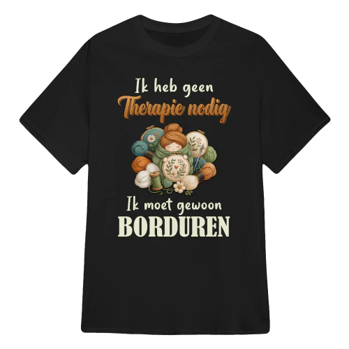 NL0200 - Ik Heb Geen Therapie Nodig Ik Moet Gewoon Borduren