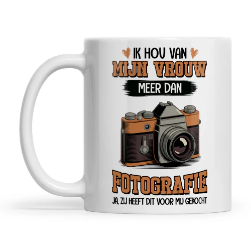 NL0163 - Ik hou van mijn vrouw meer dan fotografie ja, zij heeft dit voor mij gekocht