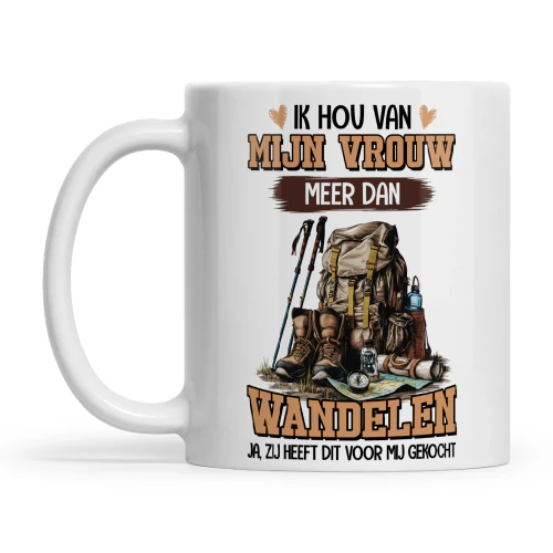 NL0170 - Ik hou van mijn vrouw meer dan wandelen ja, zij heeft dit voor mij gekocht