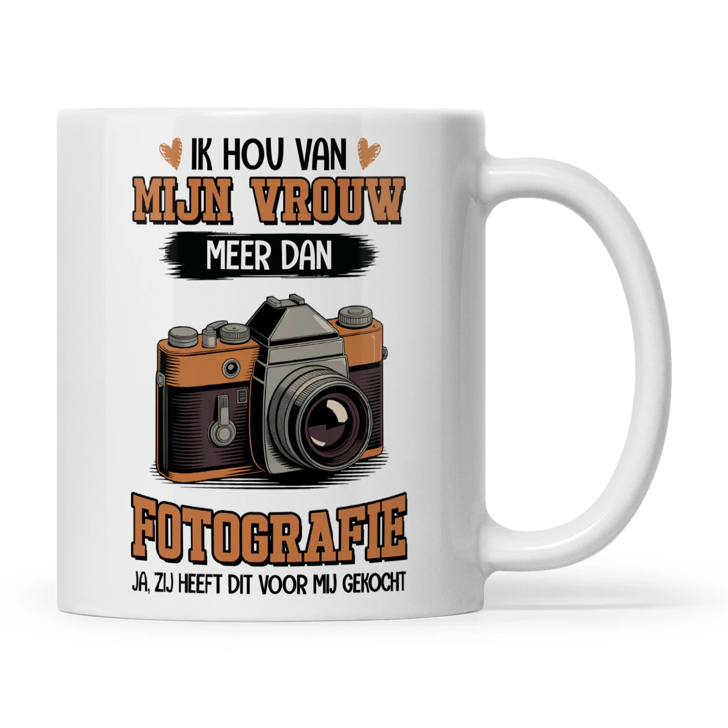 NL0163 - Ik hou van mijn vrouw meer dan fotografie ja, zij heeft dit voor mij gekocht