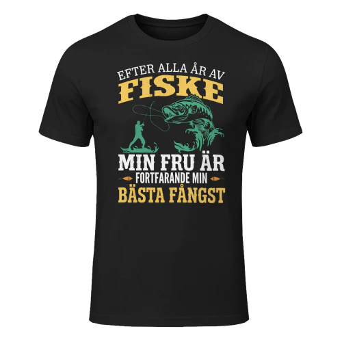 EFTER ALLA ÅR AV FISKE MIN FRU ÄR FORTFARANDE MIN BÄSTA FÅNGST