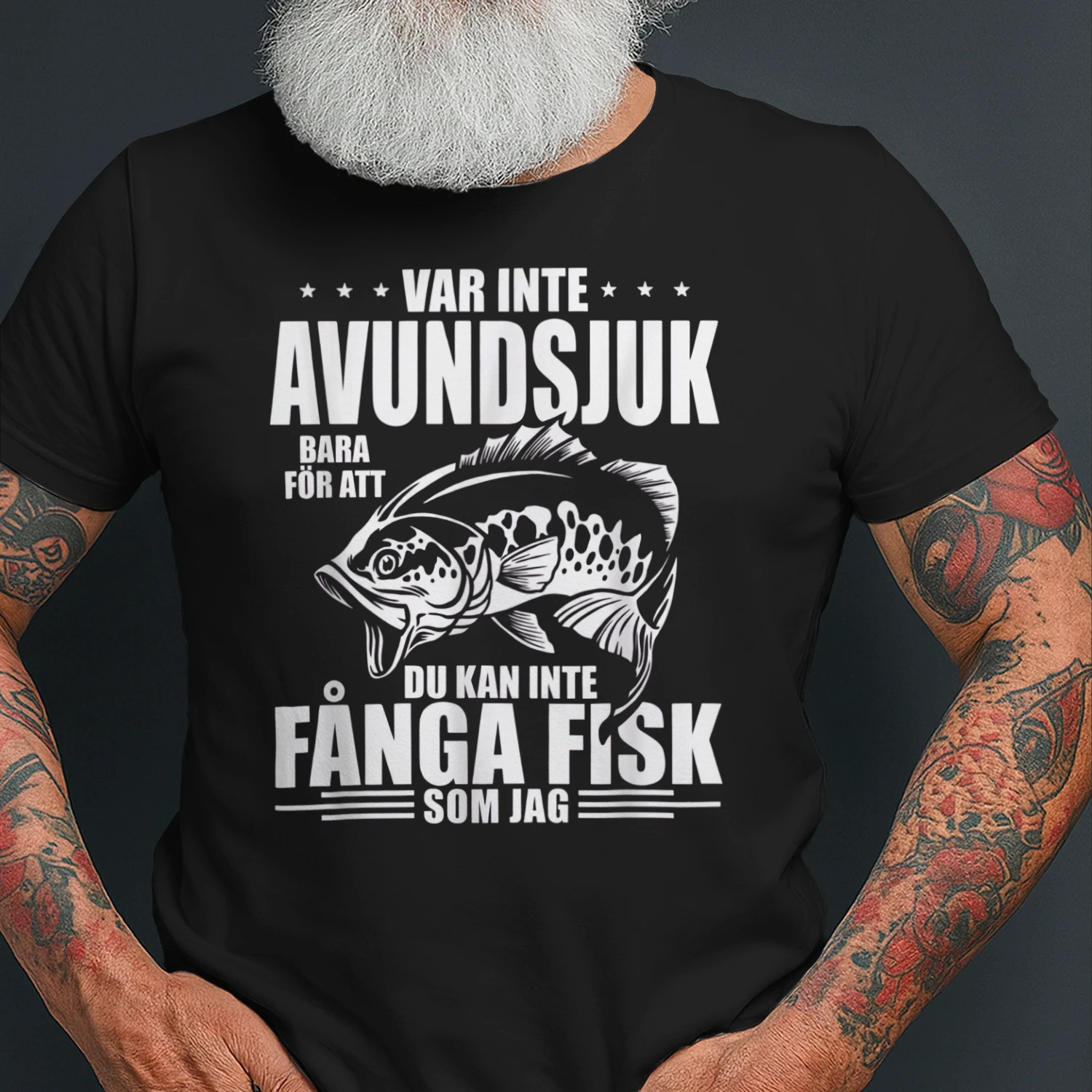 VAR INTE AVUNDSJUK BARA FÖR ATT DU KAN INTE FÅNGA FISK SOM JAG