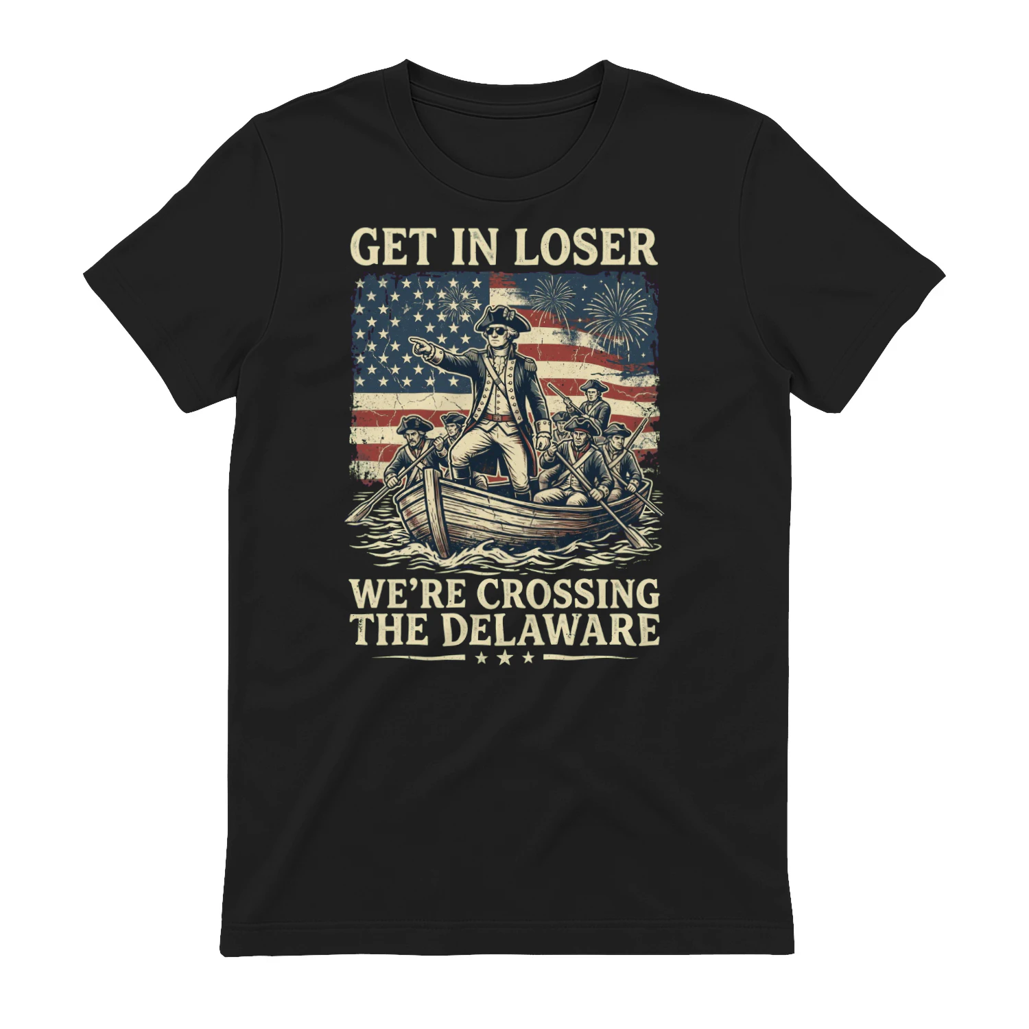 Product name Get in Loser, We’re Crossing the Delaware