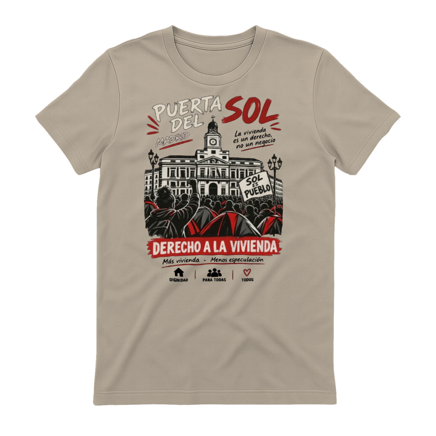 Camiseta Reivindicativa — Puerta del Sol: La Vivienda es un Derecho