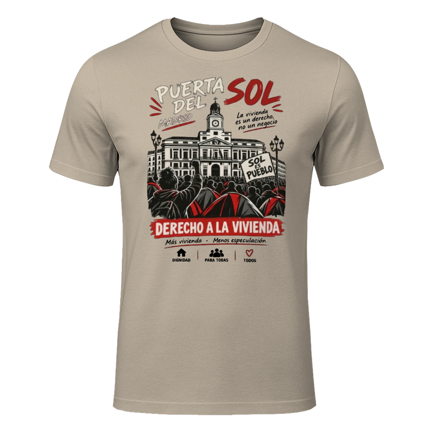 Camiseta Reivindicativa — Puerta del Sol: La Vivienda es un Derecho