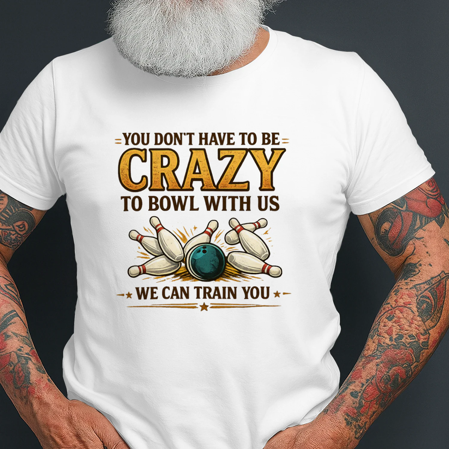 You Don't Have To Be Crazy To Bowl With Us - Retro Bowling