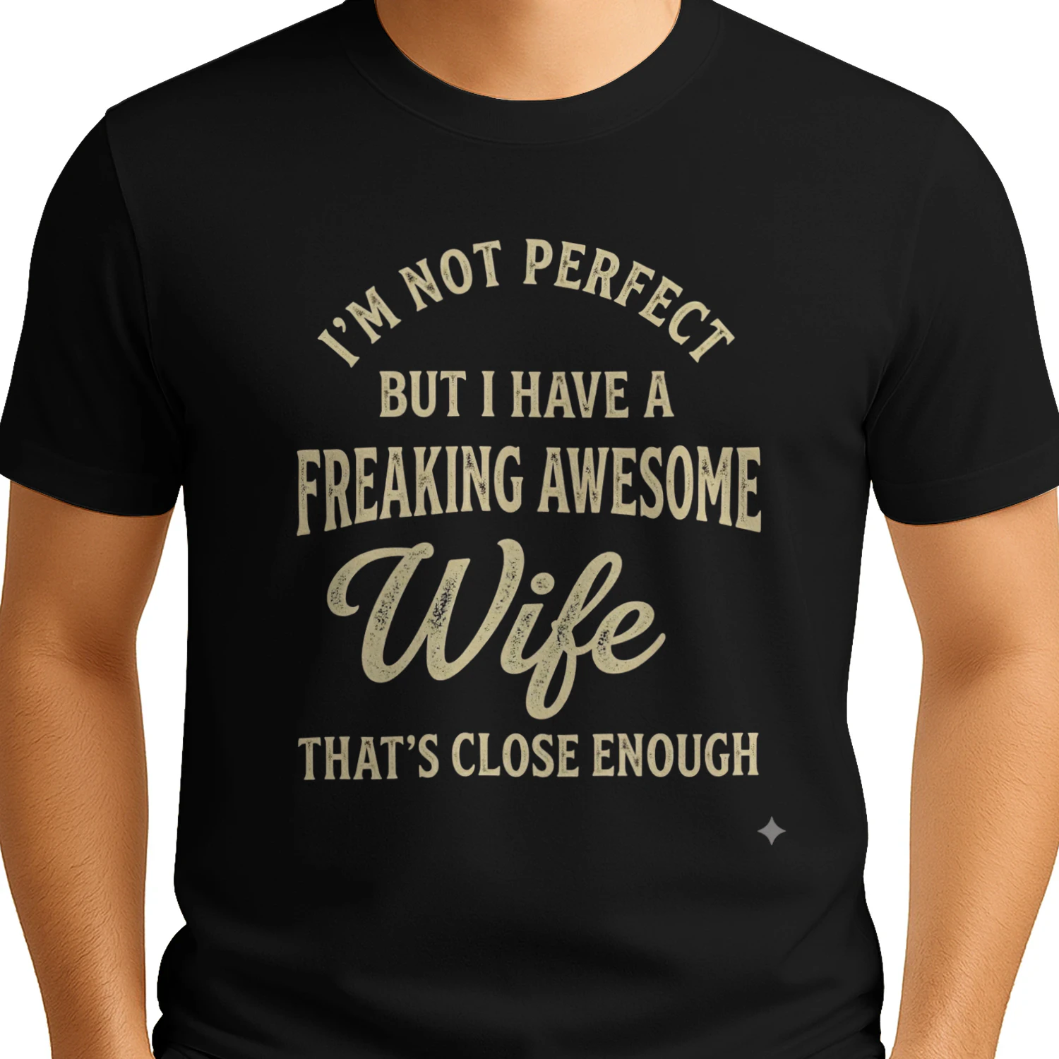 I Have A Freaking Awesome Wife Funny Husband