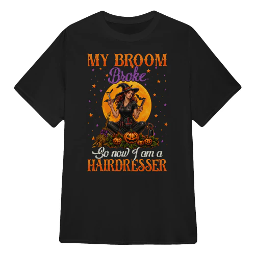 EN0113 - My Broom Broke So Now I am a hairdresser