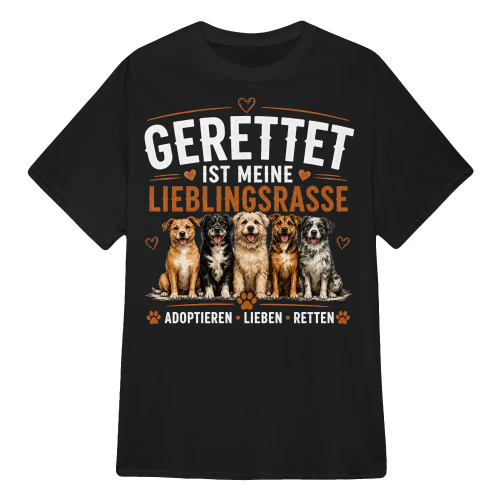 GERETTET IST MEINE LIEBLINGSRASSE