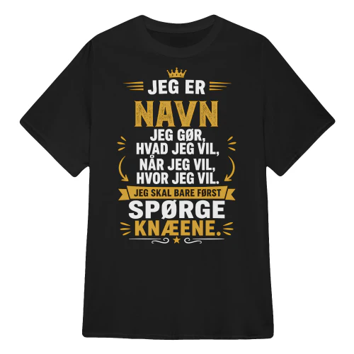 JEG SKAL BARE FØRST SPØRGE KNÆENE