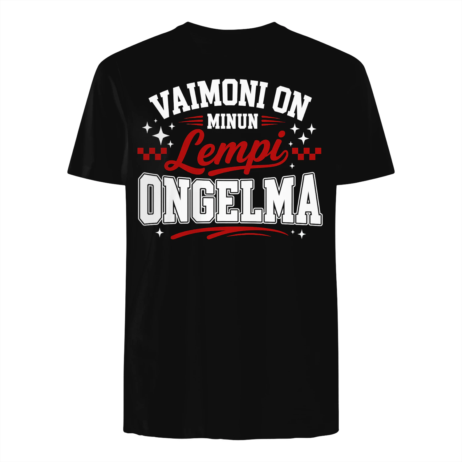 VAIMONI ON MINUN Lempi ONGELMA