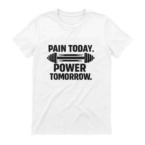 ush through your limits with this bold, high-contrast fitness design. Featuring a heavy-duty barbell silhouette and the powerful motivational quote "Pain Today Power Tomorrow", this graphic is tailored for hardcore bodybuilders, powerlifters, and fitness 