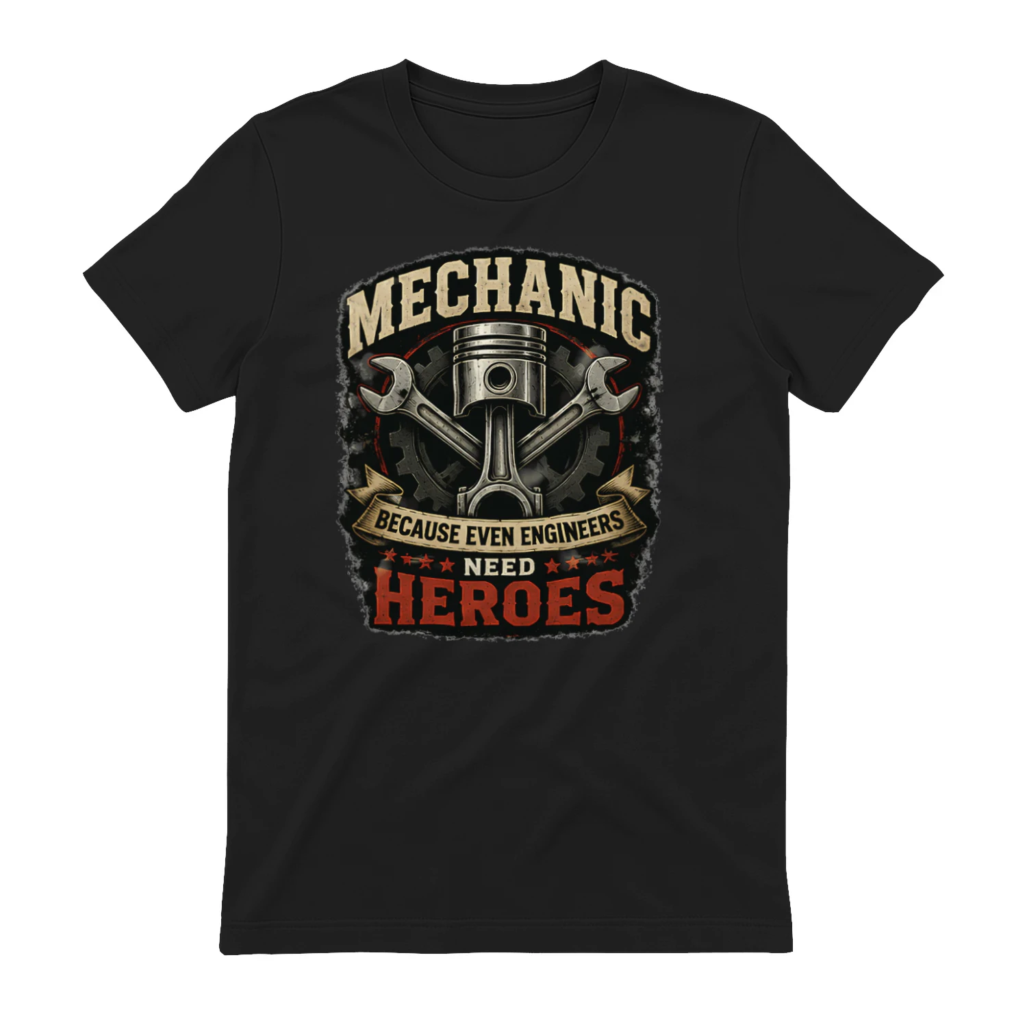 Proud Mechanic Gift - Because Even Engineers Need Heroes T-Shirt