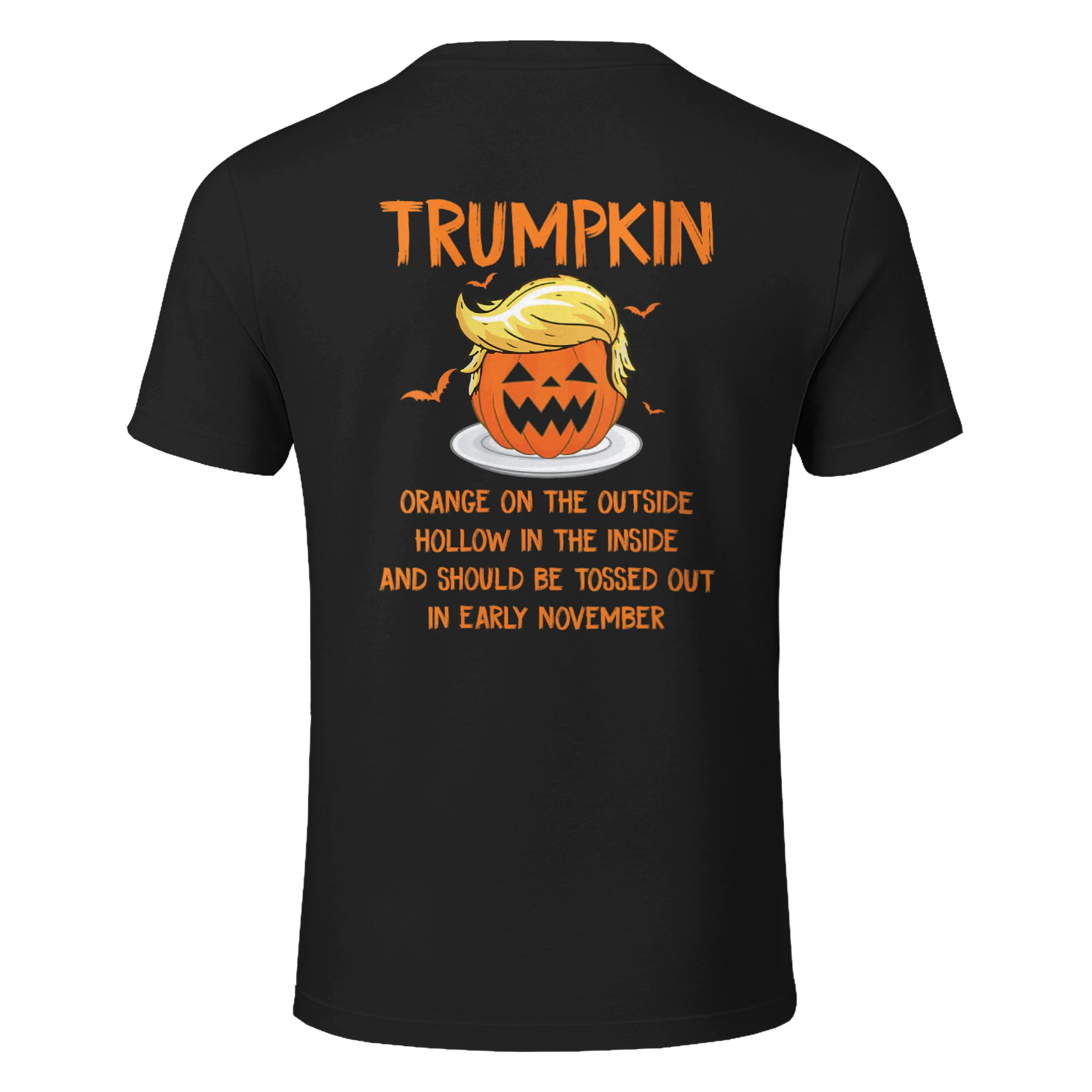 Halloween Anti Trumpkin Orange On The Outside Hollow Inside T-Shirt