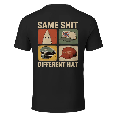 Same Shit Different Hat Shirt