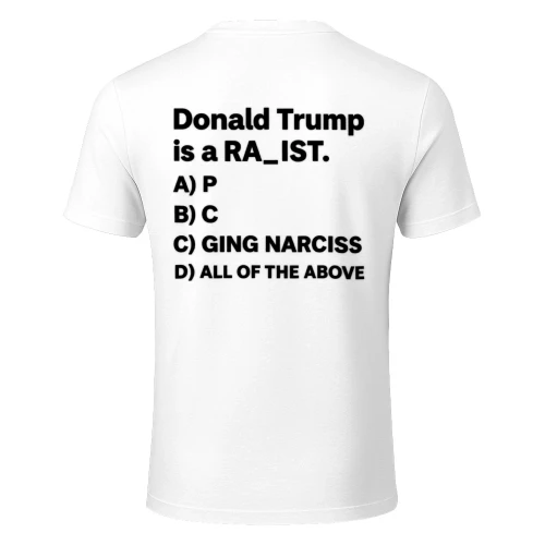 Don't Trump is a RA_IST T-SHIRT