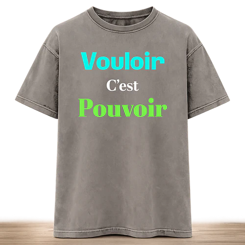 vouloir c'est pouvoir 