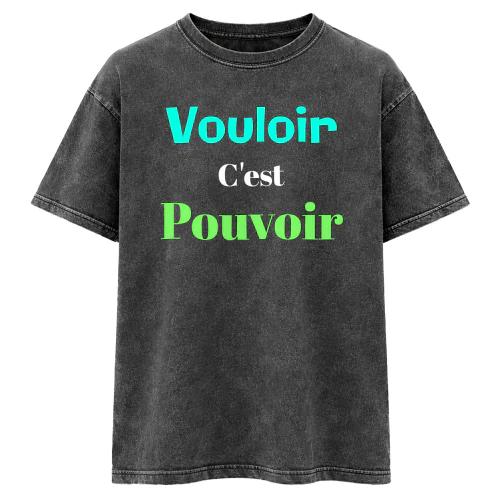 vouloir c'est pouvoir 