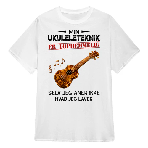Min Ukuleleteknik ER Tophemmelig