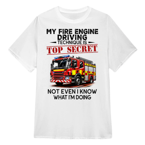 My Fire Engine Technique Is Top Secret