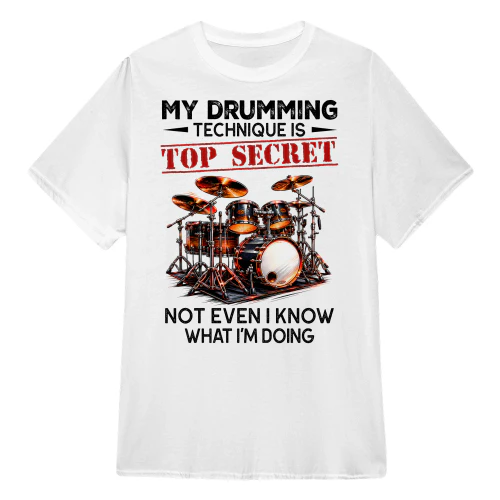 My Drumming Technique Is Top Secret
