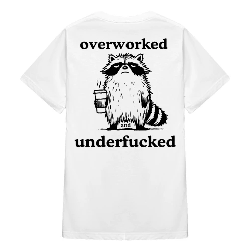 Overworked and Underfucked Raccoon