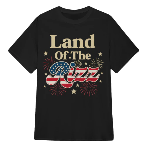 Land Of The Rizz 4Th Of July Patriotic US American Flag