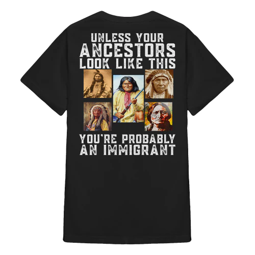 Unless Your Ancestors Look Like This You’re Probably An Immigrant