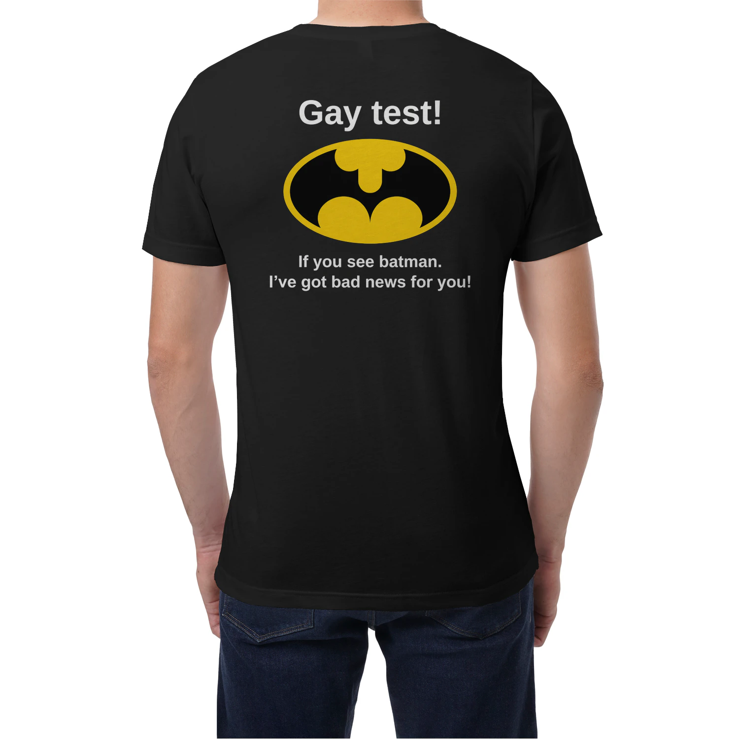 (ON Back) Gay Test! If You See Batman I’ve Got Bad News For You!