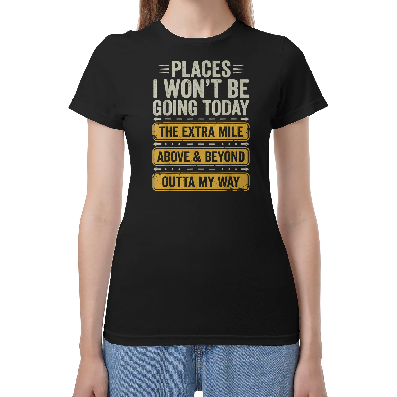 Places I Won't Be Going Today Funny Sarcastic Quote