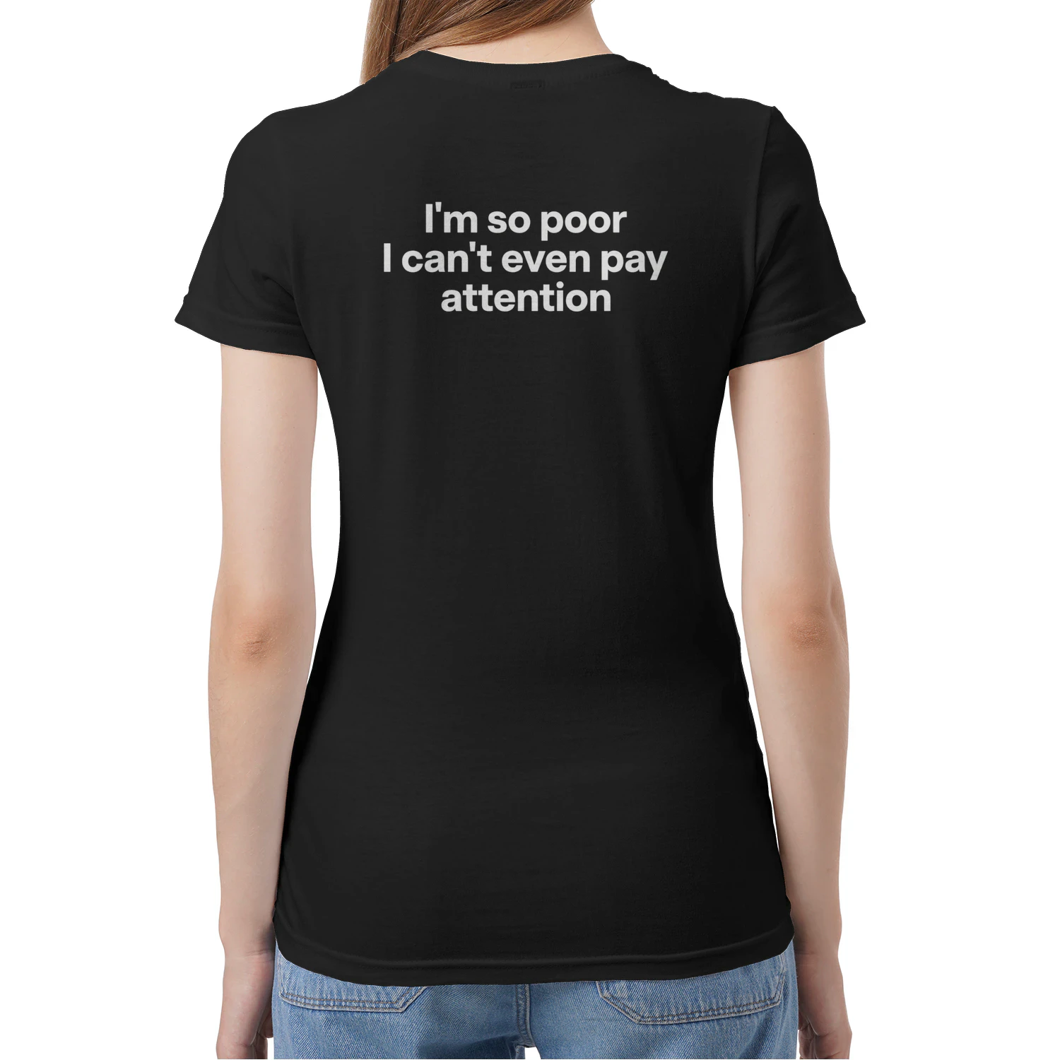 (ON Back) I'm So Poor I Can't Even Pay Attention